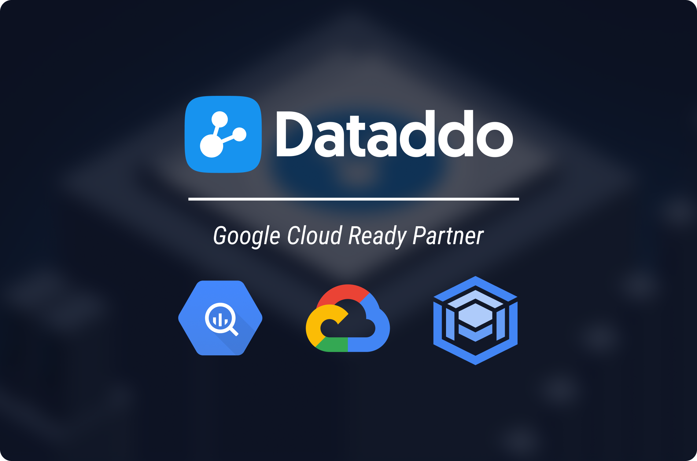 Dataddo Recognized as Google Cloud Ready Partner